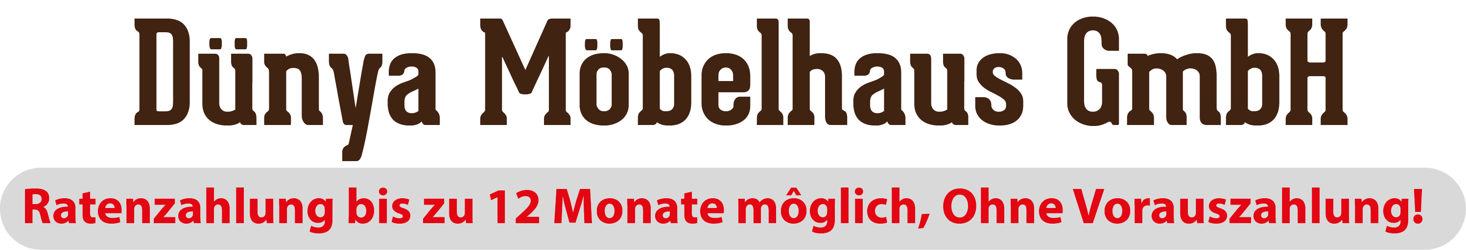 Dünya Möbelhaus GmbH